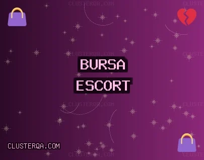 Bursa Escort: Yenişehir Escort, Harmancık Escort, Orhangazi Escort